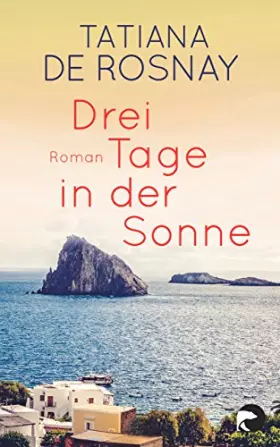 Couverture du produit · Drei Tage in der Sonne: Roman