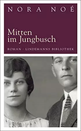 Couverture du produit · Mitten im Jungbusch (Lindemanns Bibliothek)