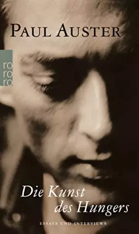 Couverture du produit · Die Kunst des Hungers: Essays und Interviews