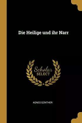 Couverture du produit · Die Heilige und ihr Narr (German Edition)