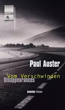 Couverture du produit · Disappearances - Vom Verschwinden: Gedichte - Poems (Zweisprachige Ausgabe)
