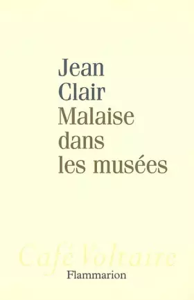 Couverture du produit · Malaise dans les musées