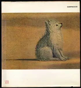 Couverture du produit · Carpaccio : Etude biographique et critique - Index des noms cités - Collection "Le goût de notre temps"