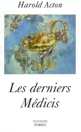 Couverture du produit · Les derniers Médicis