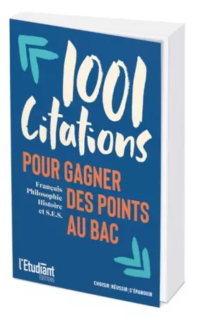 Couverture du produit · 1001 citations pour gagner des points au bac