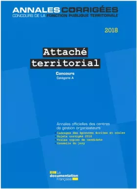 Couverture du produit · Attaché territorial: Concours externe, interne et 3e concours Catégorie A