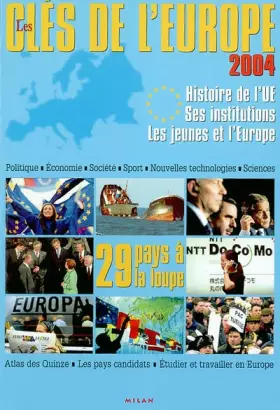 Couverture du produit · Les clés de l'Europe 2004 : Histoire de L'Union Européenne - Ses institutions - Les Jeunes et l'Europe