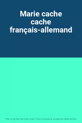 Couverture du produit · Marie cache cache français-allemand
