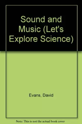 Couverture du produit · Sound and Music (Let's Explore Science)