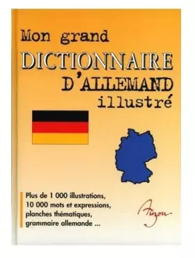 Couverture du produit · Mon Grand Dictionnaire D'allemand Illustré