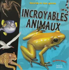 Couverture du produit · Incroyables animaux