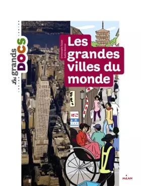 Couverture du produit · Les grandes villes du monde