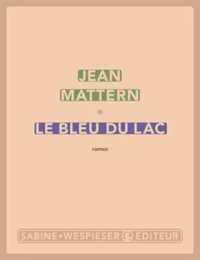 Couverture du produit · BLEU DU LAC (LE)