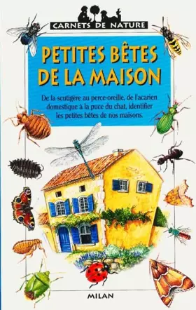 Couverture du produit · Petites bêtes de la maison