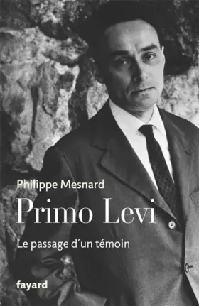 Couverture du produit · Primo Levi: Le passage d'un témoin