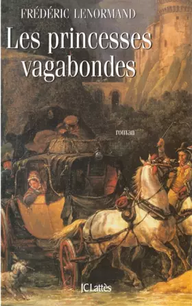 Couverture du produit · Les princesses vagabondes