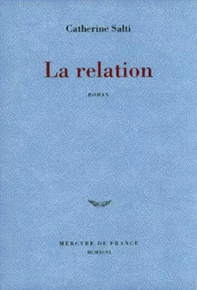 Couverture du produit · La relation