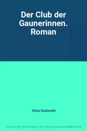 Couverture du produit · Der Club der Gaunerinnen. Roman