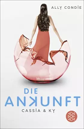 Couverture du produit · Cassia & Ky – Die Ankunft