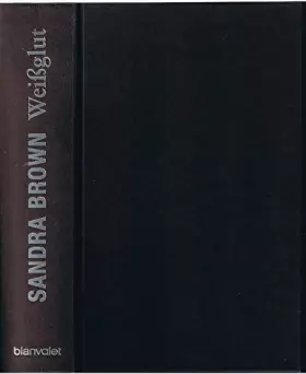 Couverture du produit · Weißglut: Roman