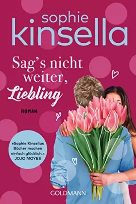 Couverture du produit · Sag's nicht weiter, Liebling: Roman