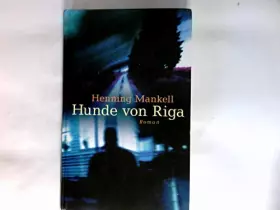 Couverture du produit · Hunde von Riga: Roman