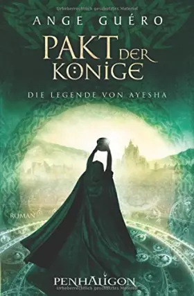 Couverture du produit · Die Legende von Ayesha: Pakt der Könige