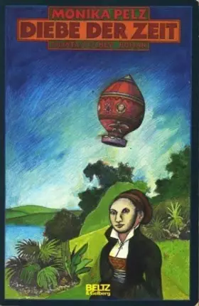 Couverture du produit · Diebe der Zeit (5024 366). Phantastischer Roman