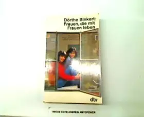 Couverture du produit · Frauen, die mit Frauen leben: Freundinnen, Paare, Schwestern, Mütter und Töchter