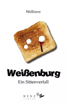 Couverture du produit · Weißenburg: Ein Sittenverfall