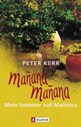 Couverture du produit · Manana Manana: Mein Sommer auf Mallorca (Ullstein Taschenbuch)