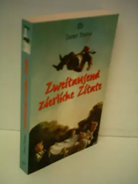 Couverture du produit · Zweitausend zierliche Zitate. Sprüche, Späße, Spielereien.