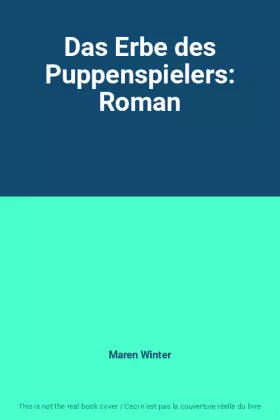 Couverture du produit · Das Erbe des Puppenspielers: Roman