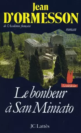 Couverture du produit · Le bonheur à San Miniato