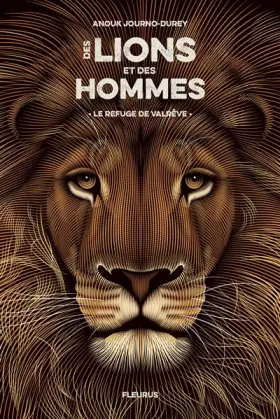 Couverture du produit · Des lions et des hommes T.1 - Le Refuge de Valrêve