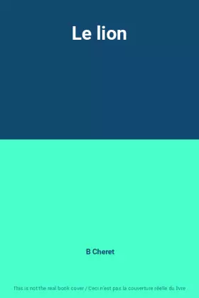 Couverture du produit · Le lion