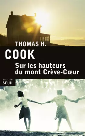 Couverture du produit · Sur les hauteurs du mont Crève-Coeur