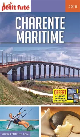 Couverture du produit · Guide Charente-Maritime 2019 Petit Futé