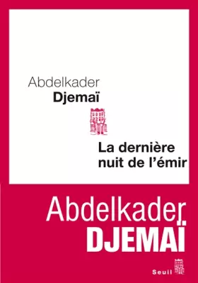 Couverture du produit · La Dernière Nuit de l'émir