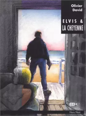 Couverture du produit · Elvis et la Cheyenne