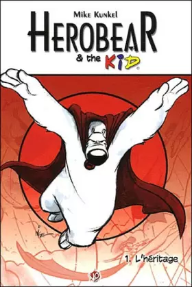 Couverture du produit · Herobear and the Kid T01 L'héritage