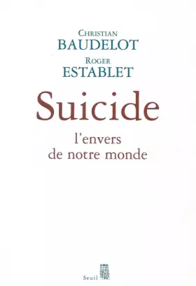 Couverture du produit · Suicide : L'envers de notre monde