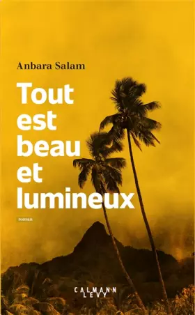 Couverture du produit · Tout est beau et lumineux