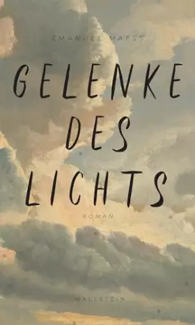 Couverture du produit · Gelenke des Lichts: Roman