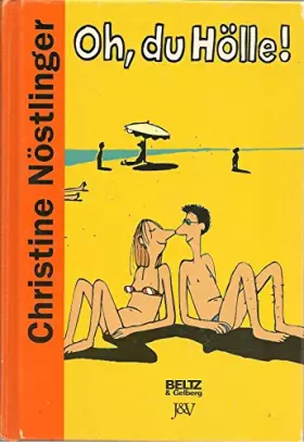 Couverture du produit · Oh, du Hölle!: Julias Tagebuch (Beltz & Gelberg)