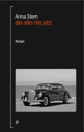Couverture du produit · das alles hier, jetzt.: Roman