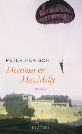 Couverture du produit · Mortimer & Miss Molly: Roman