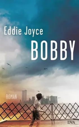 Couverture du produit · Bobby: Roman