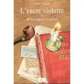 Couverture du produit · L'encre violette, Tome 2 : De la gangue à la pierre