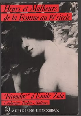 Couverture du produit · Heurs et malheurs de la femme au XIXe siècle
